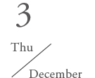 Thu 3 December